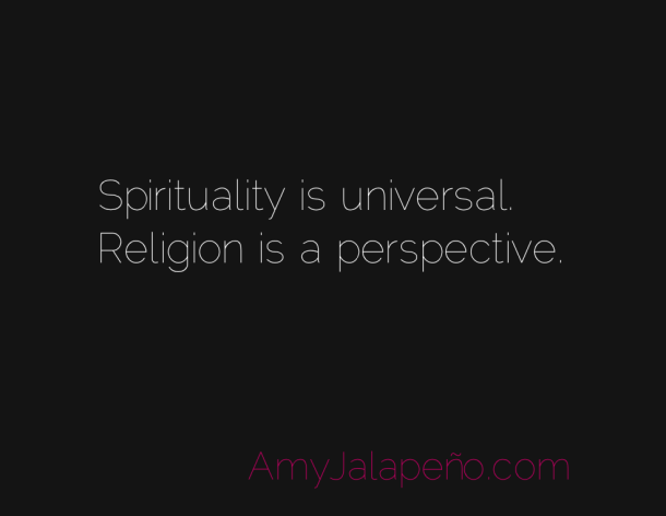 spirituality-is-universal-religion-is-perspective