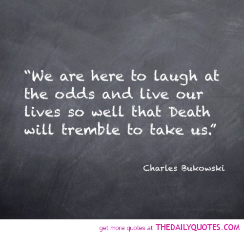  Charles Bukowski Quotes